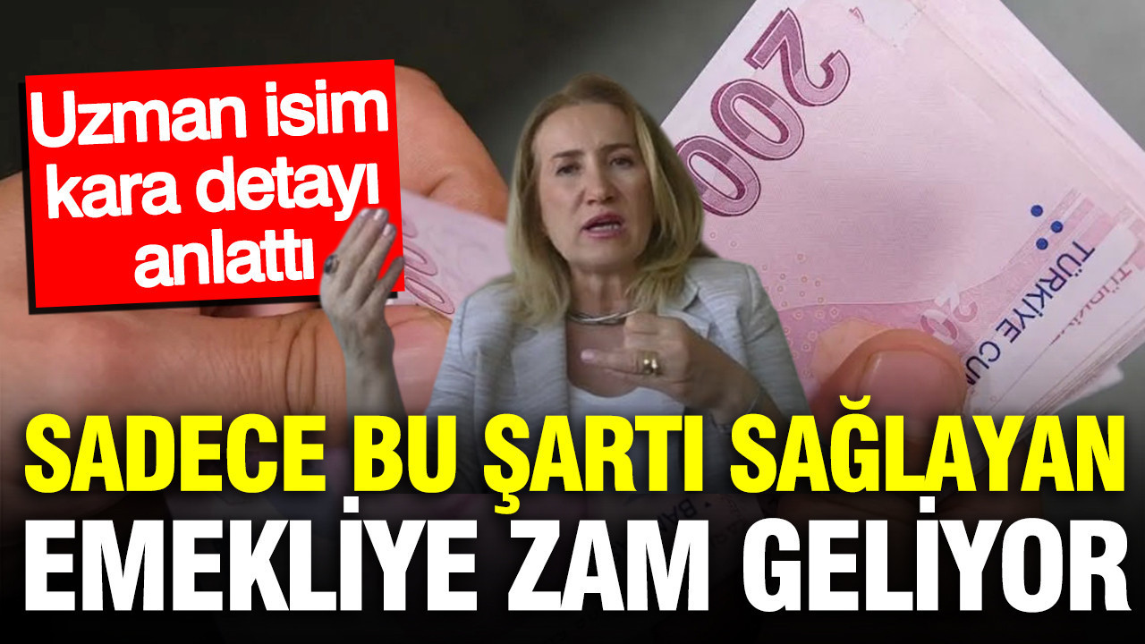 Sgk uzmani dilek ete detaylari acikladi emekli maasina surpriz zam geliyor H2BWy1LU